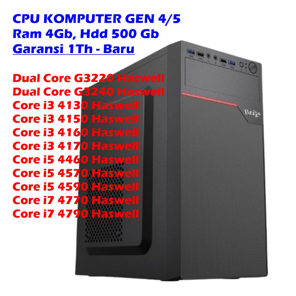 KJ CPU KOMPUTER HASWELL CORE I5-4460 CORE I5-4570, CORE I3-4160 CORE I3-4150 CORE I3-4130, DC G3220