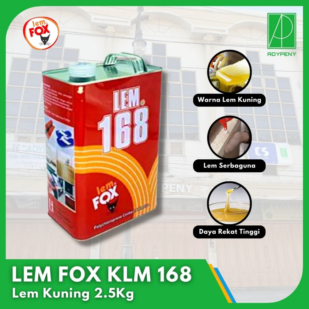 

Lem Kuning Fox KLM 168 2,5Kg Lem Kayu HPL Serbaguna