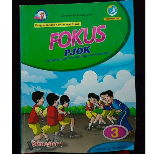 Fokus PJOK Kelas 3 Semester 1