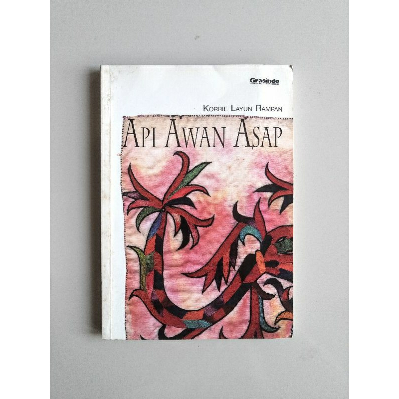 (Preloved) Api Awan Asap - Korrie Layun Rampan. Original Bekas