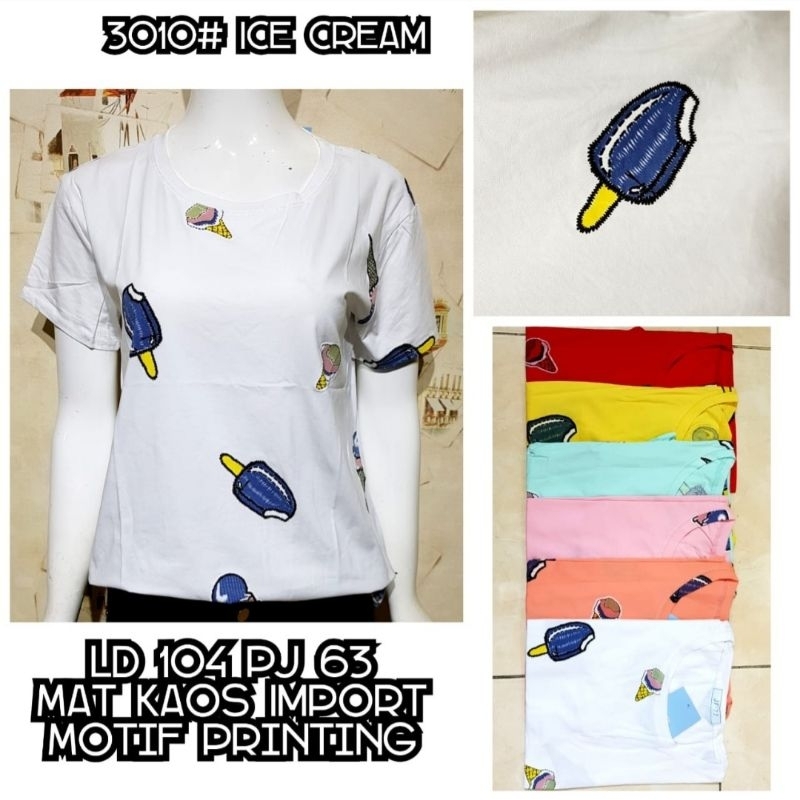 Kaos Import JF.77 Motif Ice Cream || Fashionable Casual Women's Clothes || Classic Fashion High Qual