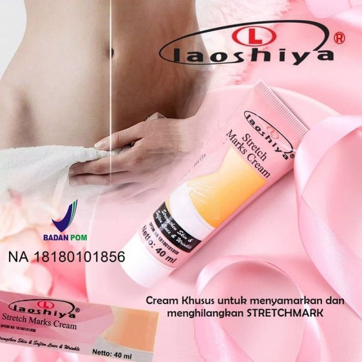 LAOSHIYA STRETCH MARKS CREAM ORIGINAL BPOM - STRETCH MARKS LAOSHIYA