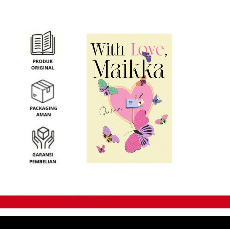 Buku Novel With Love Maikka - Quinn
