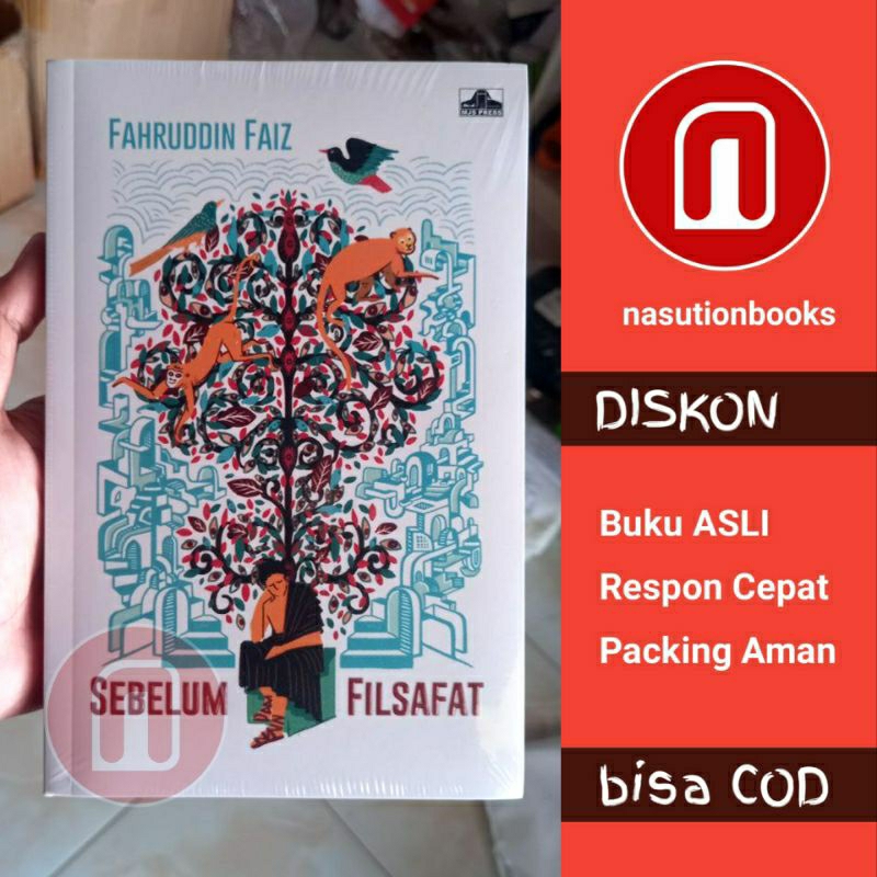 Buku Filsafat Fahruddin Faiz Sebelum Filsafat Filsafat Kebahagiaan Sesat pikir