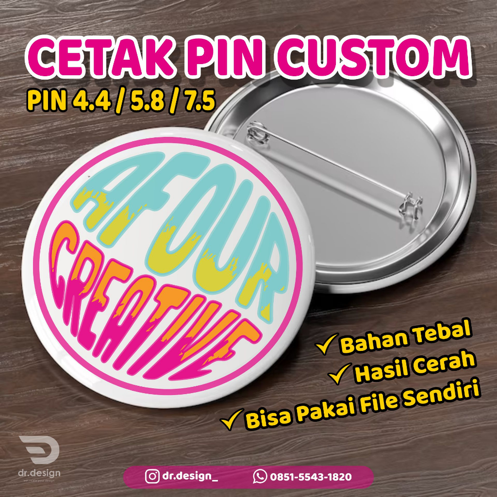 PIN PENITI CUSTOM | UKURAN 4.4 CM / 5.8 CM / 7.5 CM | SOUVENIR