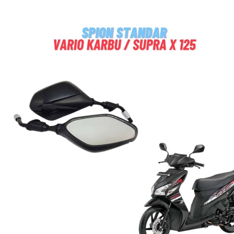 Spion Standar Vario Lama karbu Supra x 125