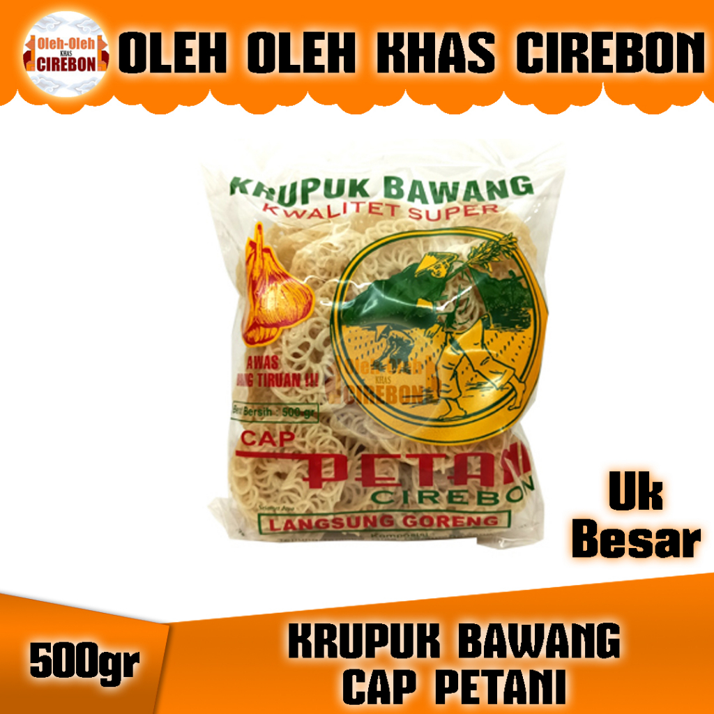 

Kerupuk Bawang Mentah cap Petani Khas Cirebon