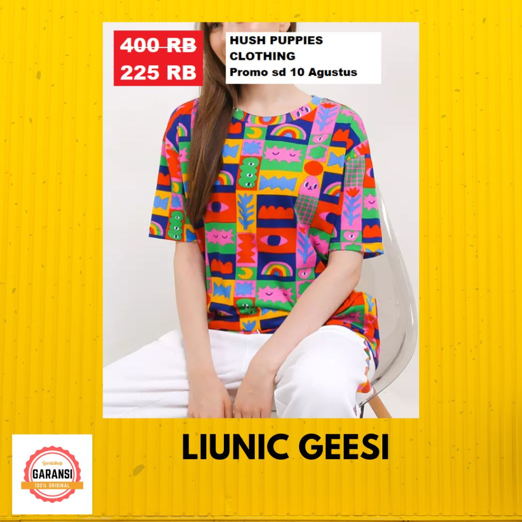Kaos wanita sale Hush Puppies seri LIUNIC GEESI 100% ORI STORE