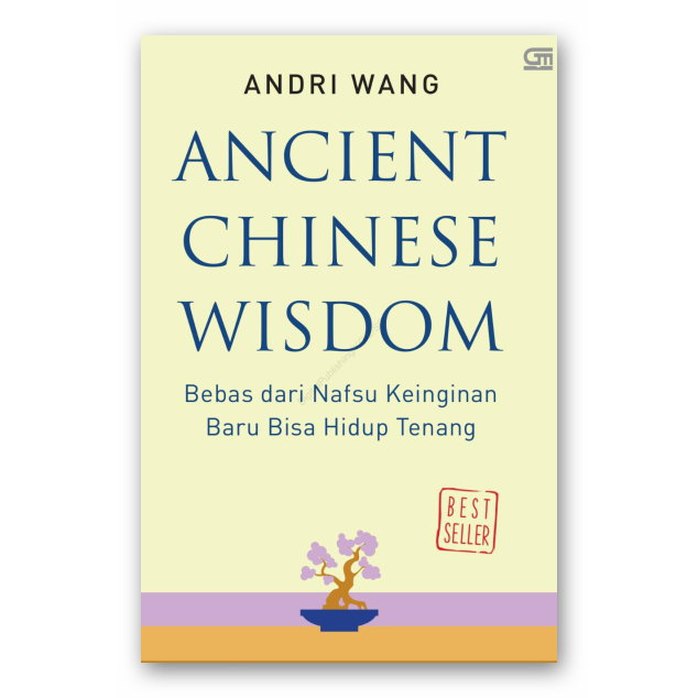 

ANCIENT CHINESE WISDOM - BEBAS DRI NAFSU KEINGINAN BARU HIDUP TENANG