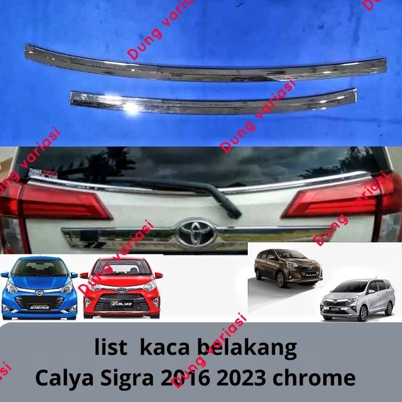 list kaca belakang mobil calya sigra chrome 2016-2023