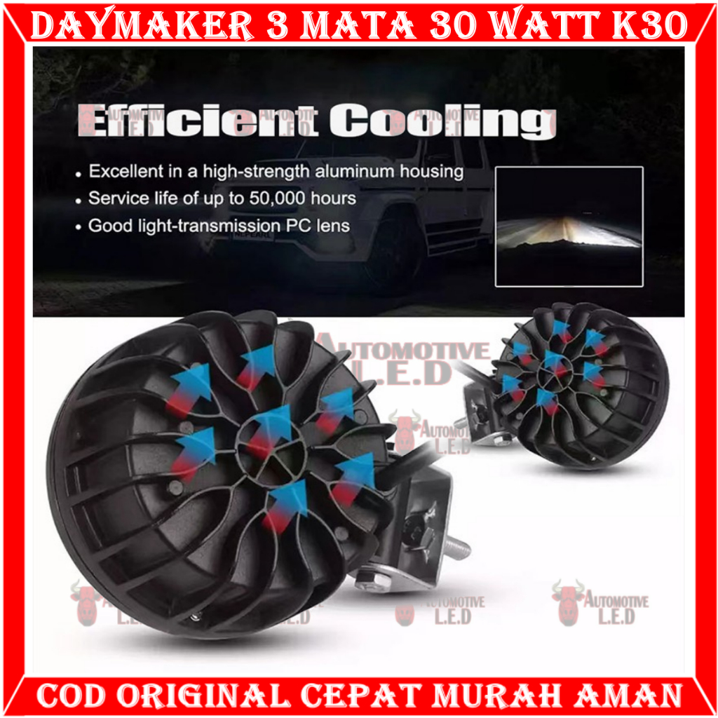 ORIGINAL LAMPU TEMBAK K30 3 MATA 30 WATT BULAT K30 BULAT | LAMPU SOROT 3 MATA BULAT | LAMPU FOGLAMP 3 MATA