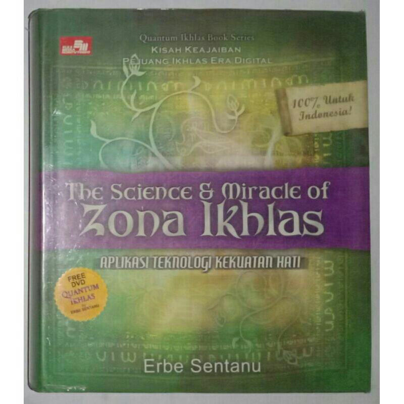 The Science & Miracle Of Zona Ikhlas By Erbe Sentanu (Original)