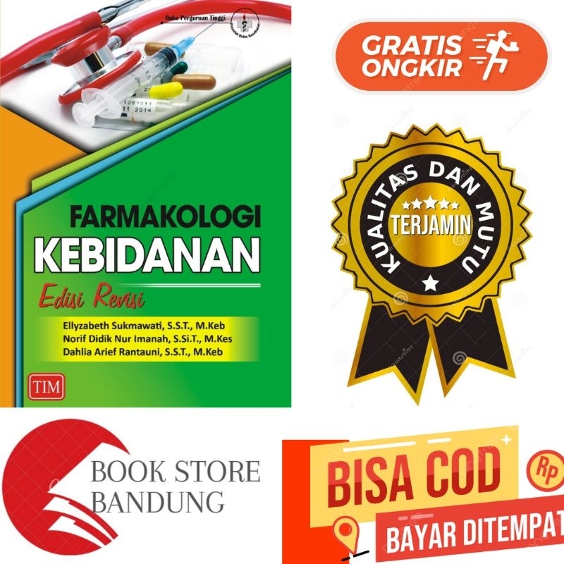 BUKU FARMAKOLOGI KEBIDANAN EDISI REVISI.