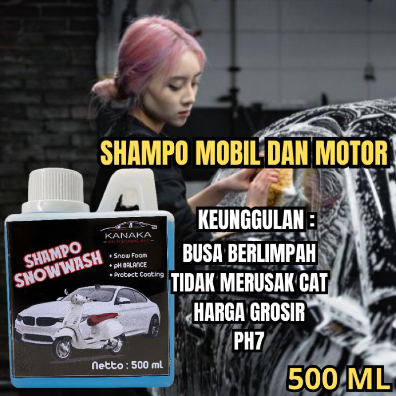 (COD)SHAMPO MOBIL 500ML/SHAMPO MOTOR/SHAMPO BUSA MELIMPAH/SHAMPO MOBIL DAN MOTOR/SHAMPO CUCI MOBIL