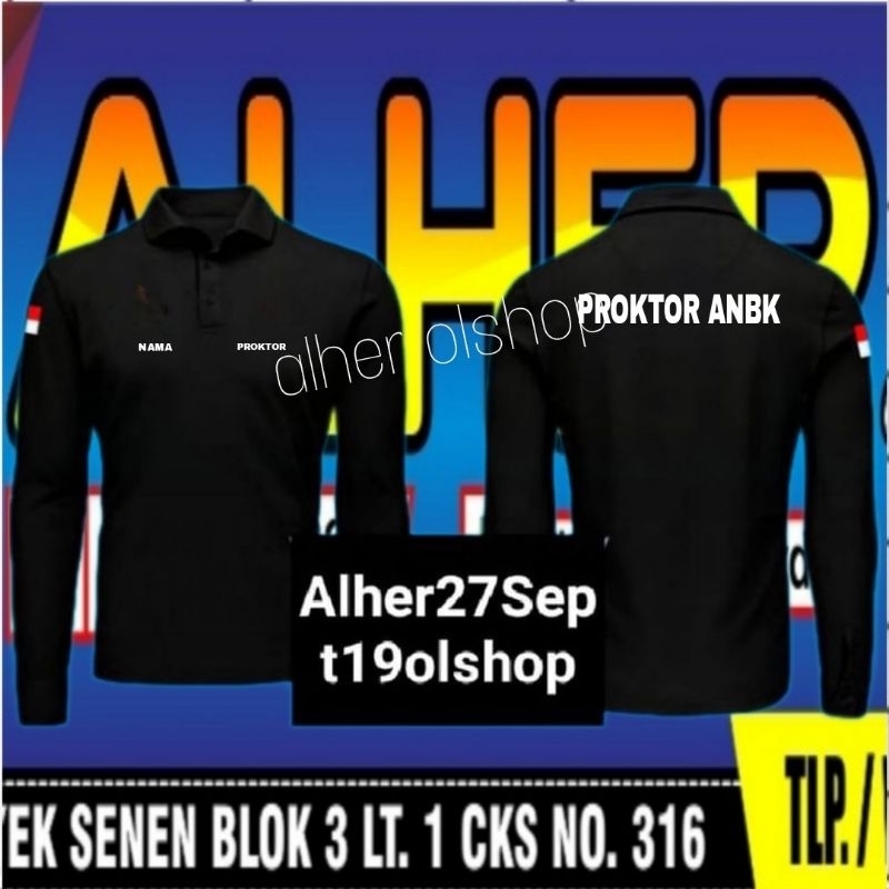 lengan panjang kaos PROKTOR ANBK baju PROKTOR ANBK kaos kerah PROKTOR ANBK polo shirt PROKTOR ANBK p