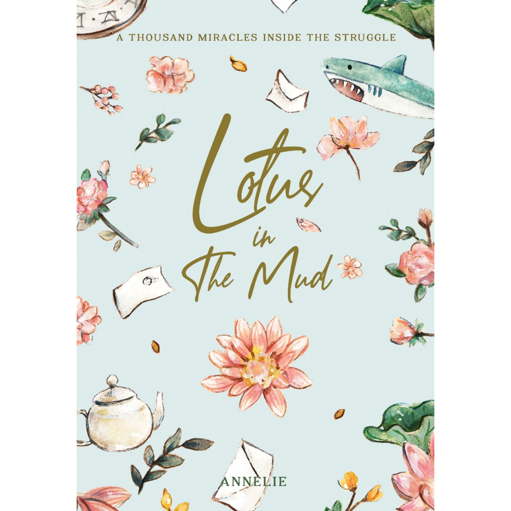 LOTUS IN THE MUD - ANNELIE