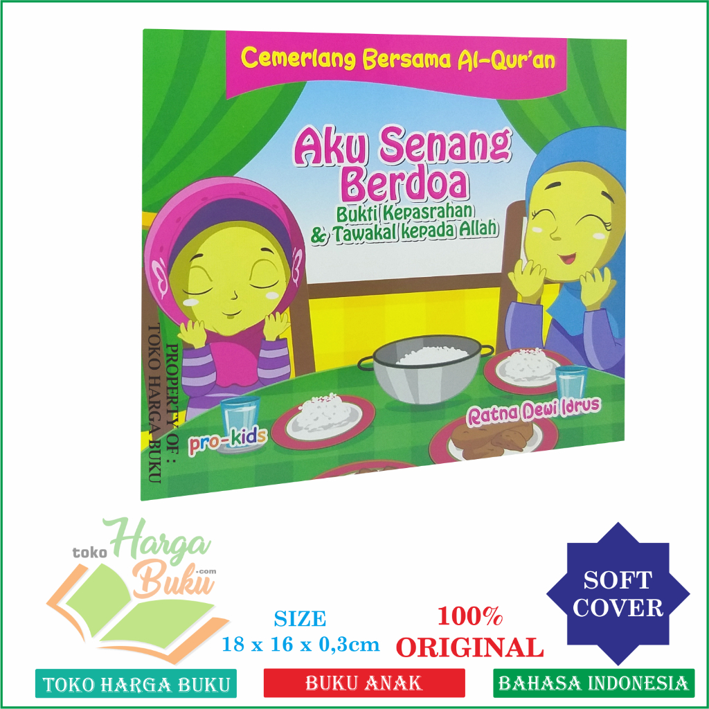 Foto Aku Senang Berdoa Bukti Kepasrahan & Tawakal Kepada Allah Penerbit Pro-U Kids