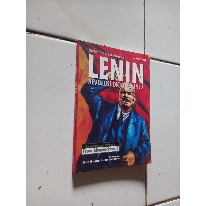 Lenin revolusi oktober 1917 - Saiful Arif dan Eko Prasetyo
