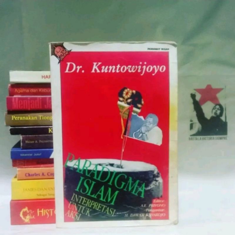 Kuntowijoyo Muslim Tanpa Masjid / Persengkongkolan Ahli Makrifat / Pasar / Dilarang Mencintai Bunga-