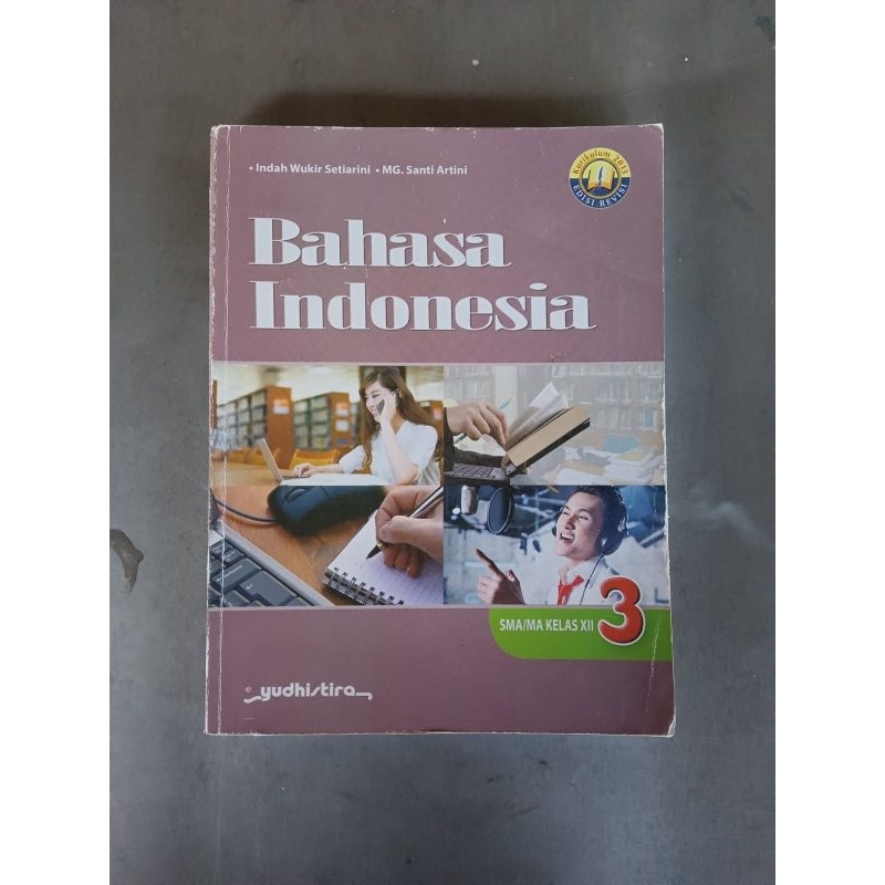 BAHASA INDONESIA KELAS 12 SMA (YUDISTIRA)