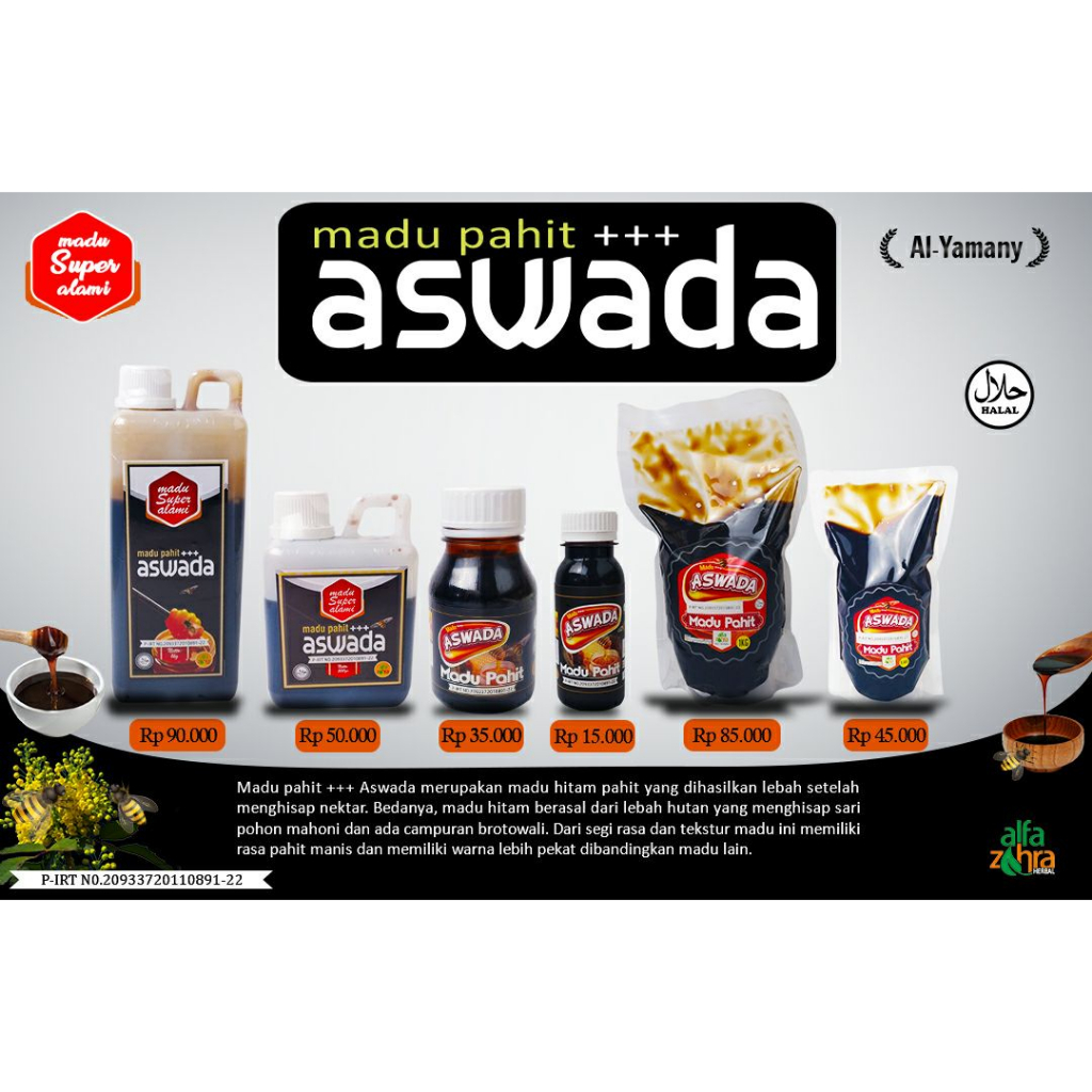 

Madu Pahit Aswada Al-Yamany