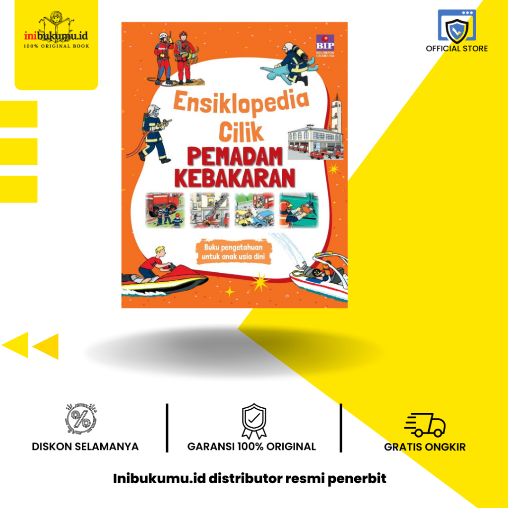 Ensiklopedia Cilik: Pemadam Kebakaran