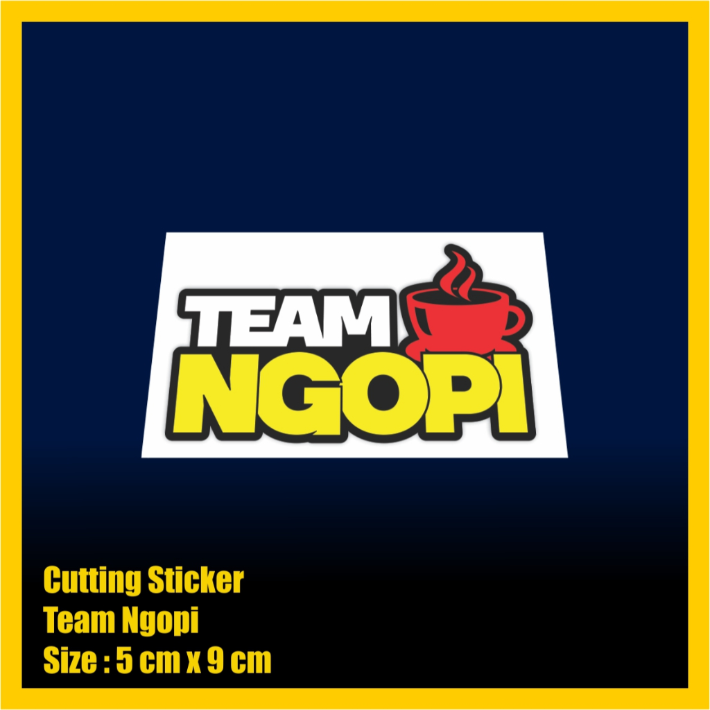 Stiker Cutting Team Ngopi