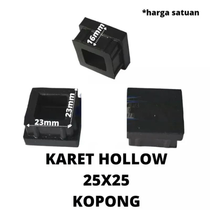 karet kaki stan hollow 25x25 kopong