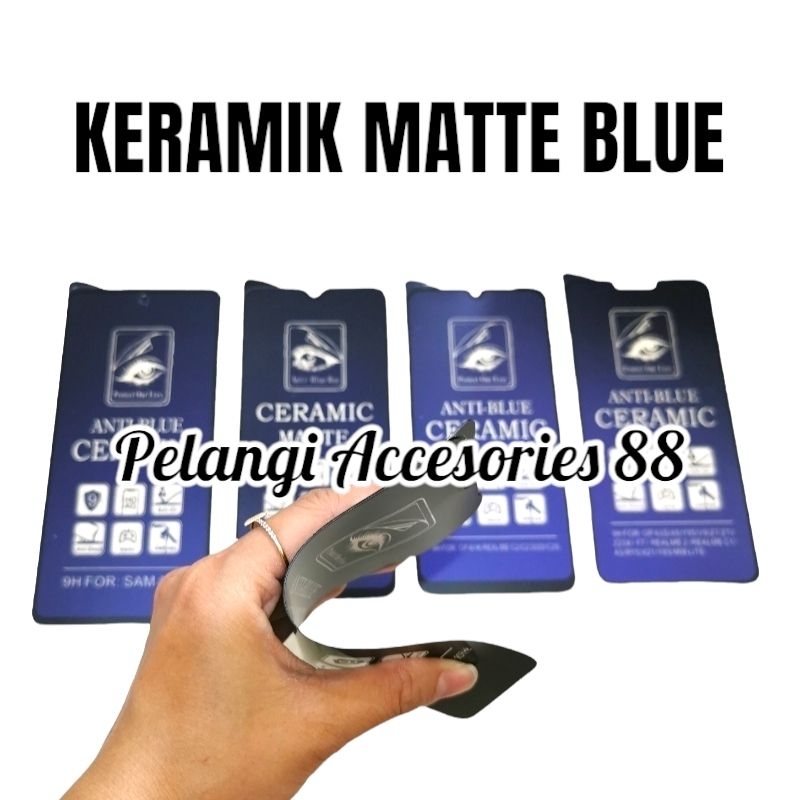 ANTIGORES SAMSUNG A03 / A03S / A03 CORE  MATTE BLUE KERAMIK ANTI GORES ANTI RADIASI ANTI BLUE