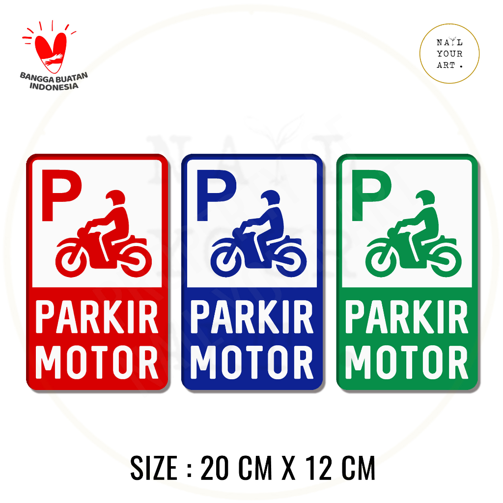 

SIGN PARKIR MOTOR - Nail Your Art - Papan Penanda Kawasan Parkir Motor