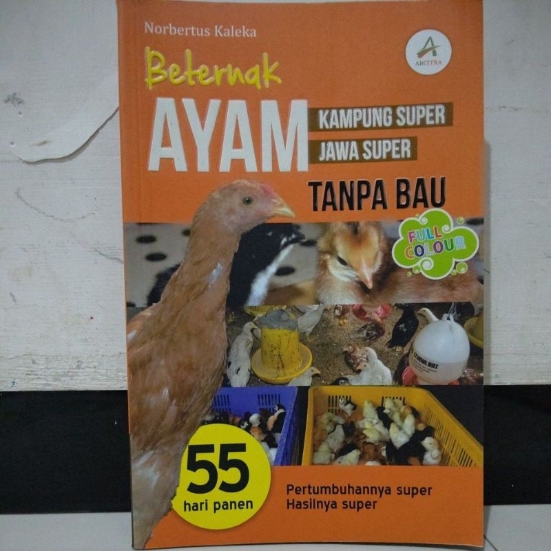 

BUKU BETERNAK AYAM KAMPUNG SUPER JAWA SUPER TANPA BAU