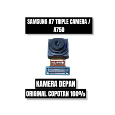 KAMERA DEPAN SAMSUNG A7 TRIPLE CAMERA / A750 ORI COPOTAN