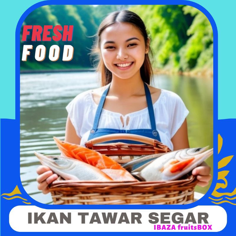 

Paket Ikan Air Tawar Fresh IBAZA FRUITSBOX