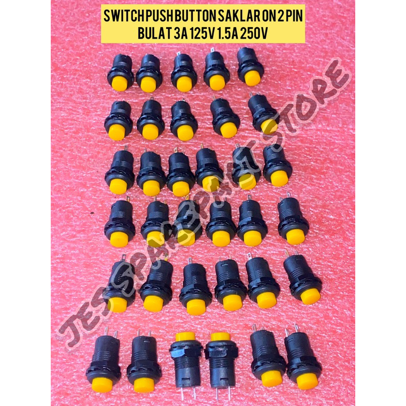 SWITCH PUSH BUTTON SAKLAR ON 2 PIN  BULAT 3A 125V 1.5A 250V