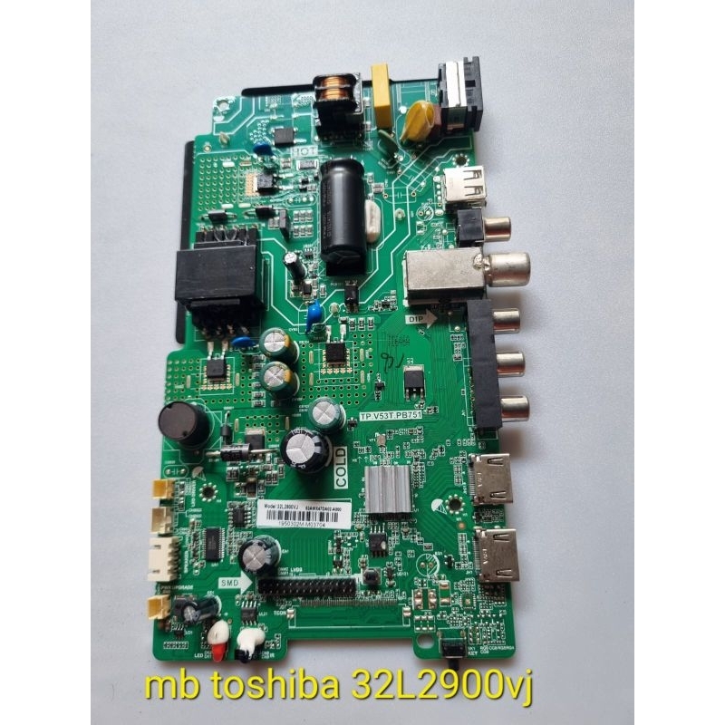 MAINBOARD TOSHIBA 32L2900VJ MB TOSHIBA 32L2900VJ