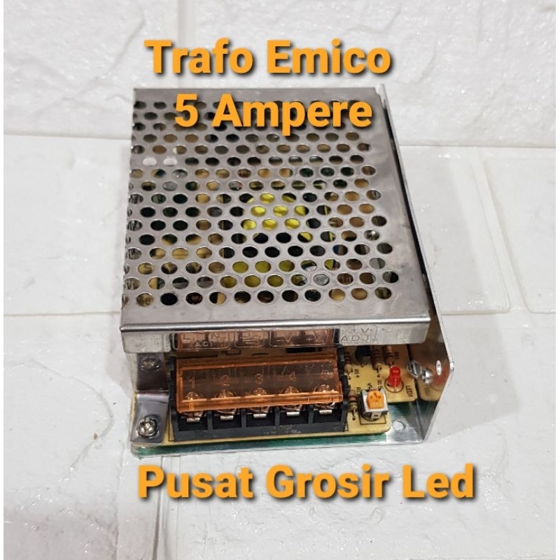 Trafo 5 A Emico / Travo 5 Ampere 12 V / Led Power Supply