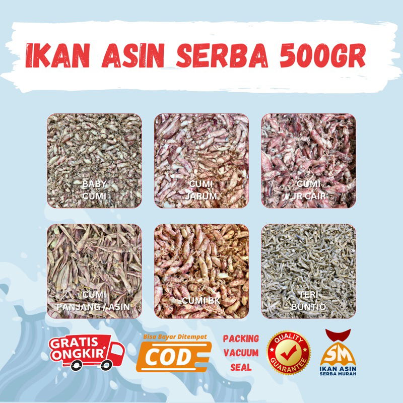 

IKAN ASIN SERBA 500G | CUMI, TERI, PEDA, JAMBAL, SEPAT