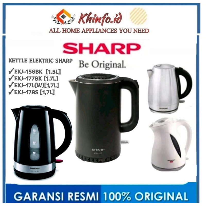 KETTLE Listrik SHARP EKJ-156BK/EKJ-177BK/EKJ-178S/EKJ-17L(W) ELEKTRIC JUG Teko Listrik Pemanas