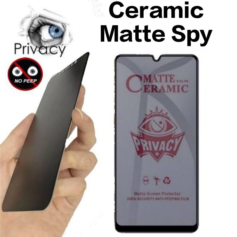 Ceramic Matte Spy Xiaomi Mi 12T Mi 12 Pro Mi 11T Mi 11T Pro Mi 11i (5G) Mi 11 Lite Mi 10 Lite Mi 10T Lite