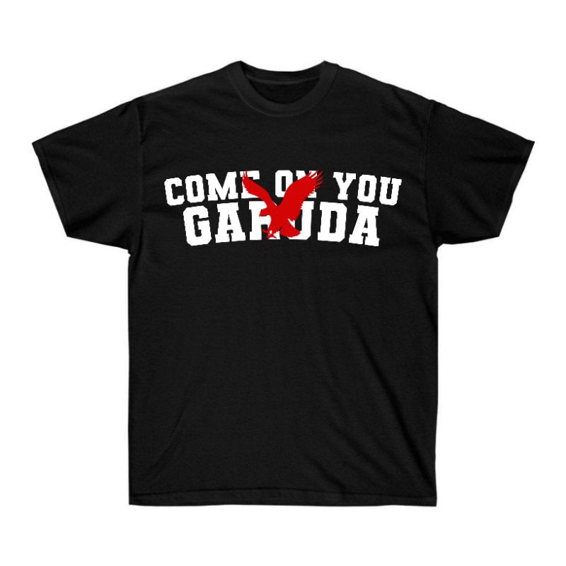 T-SHIRT COME ON YOU GARUDA KAOS ULTRAS GARUDA HITAM