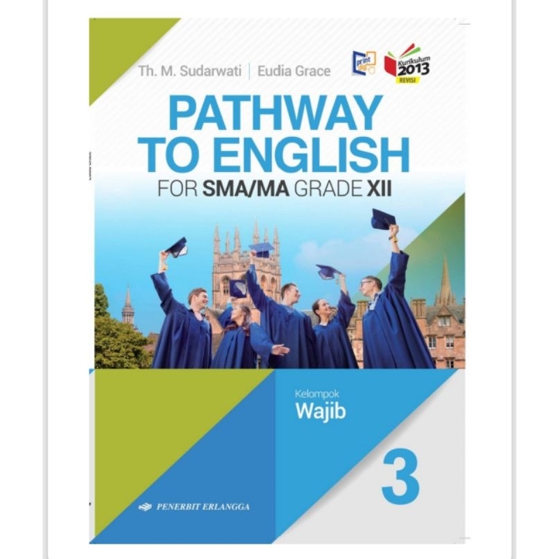 

Pathway wajib SMA kelas XII/jilid 3/kelas 12 kurikulum 2013/K13 (original)