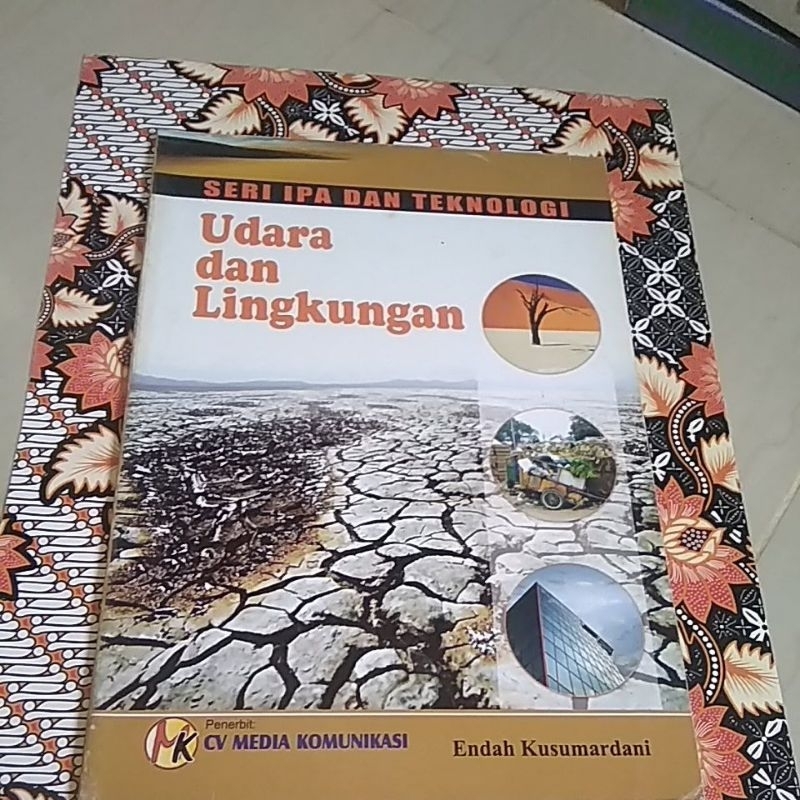 Buku Seri IPA dan Teknologi - Udara dan Lingkungan