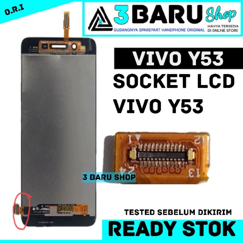 SOCKET LCD VIVO Y53 / Y51 / Y55 konektor ts ( touchscreen ) handphone