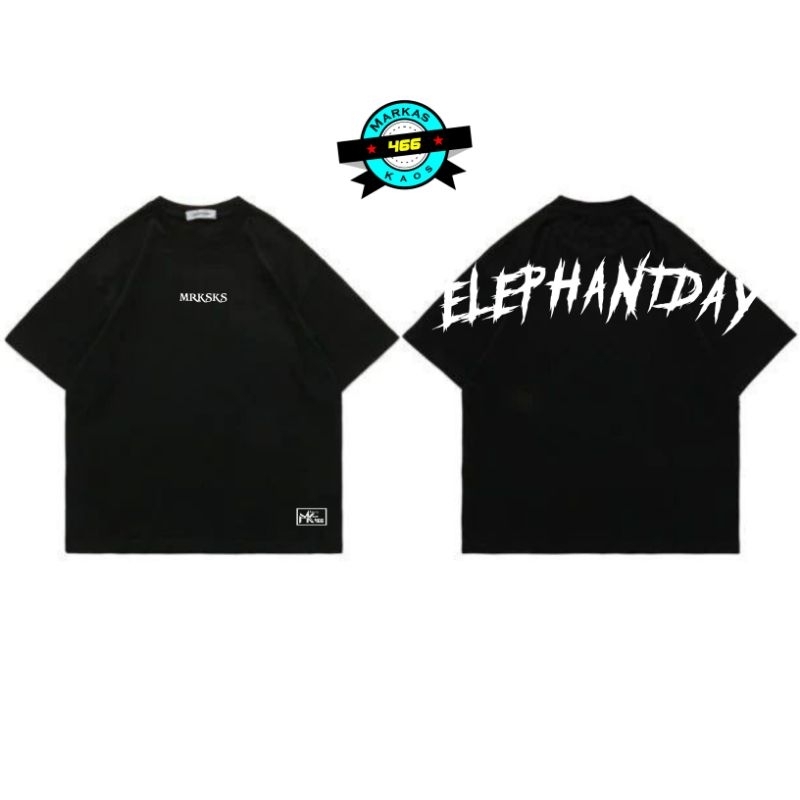 MRKSKS | Kaos Oversize Elevendays EDWhited | Kaos Distro Elevendays EDWhited