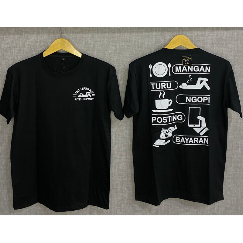 Kaos pria Kata kata mangan turu ngopi posting bayaran / kaos olshop DISTRO