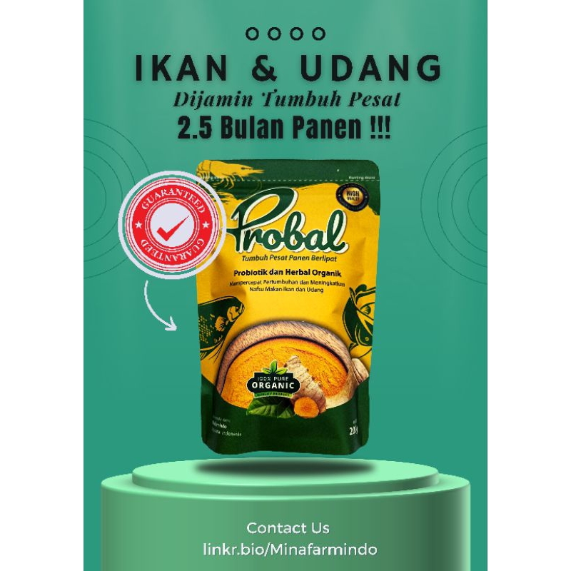 PROBIOTIK HERBAL (PROBAL) Mempercepat Pertumbuhan Ikan dan Udang Hingga 3 X Lipat Serta Penambah Naf