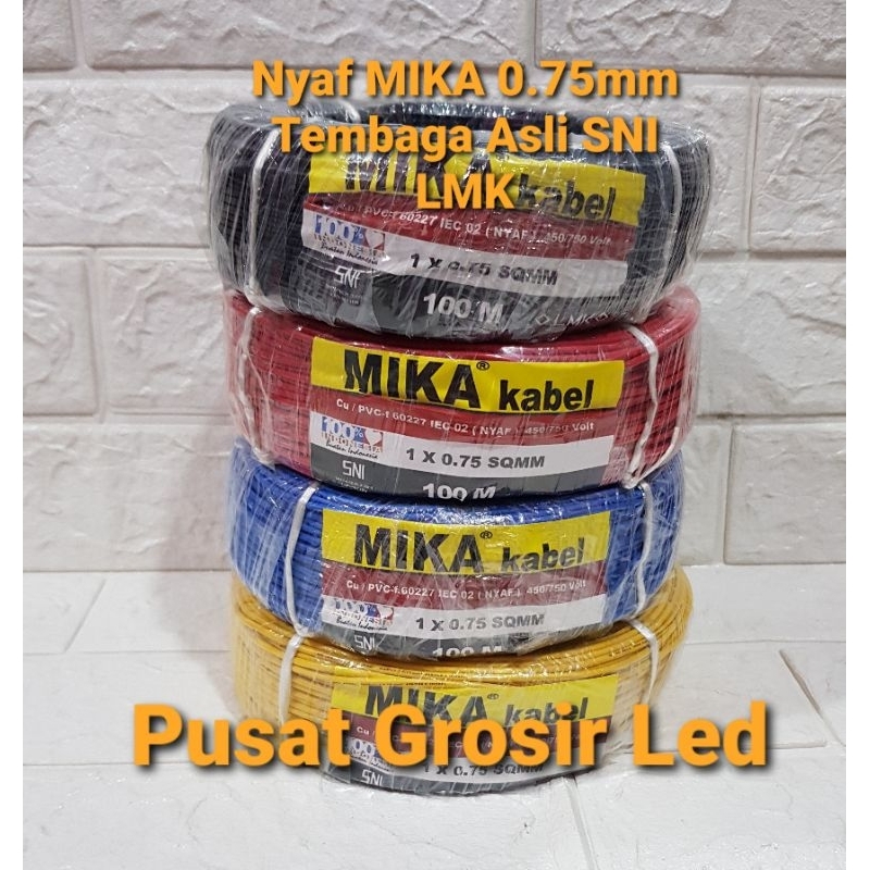 HARGA PER METER KABEL SERABUT MIKA NYAF 1X0.75 KABEL TEMBAGA ASLI SNI LMK