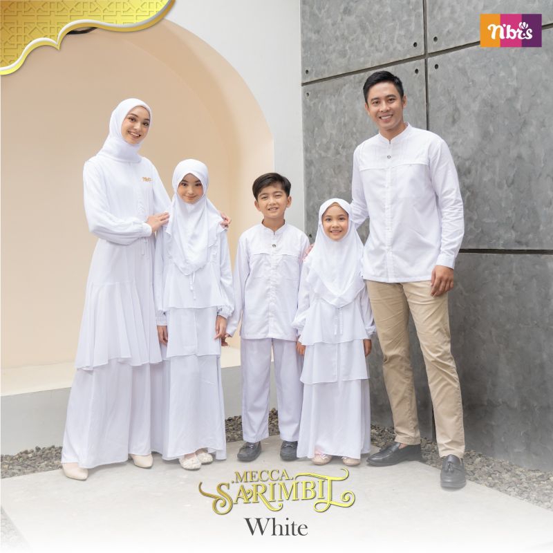 SARIMBIT NIBRAS 2023 MECCA WHITE SERAGAM KELUARGA GAMIS BAJU KOKO IBU AYAH ANAK LAKI LAKI PEREMPUAN 