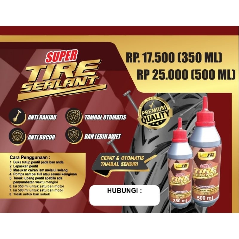 LOWKOS - 3 BOTOL SUPER TIRE SEALANT CAIRAN BAN TUBLES 350 ML