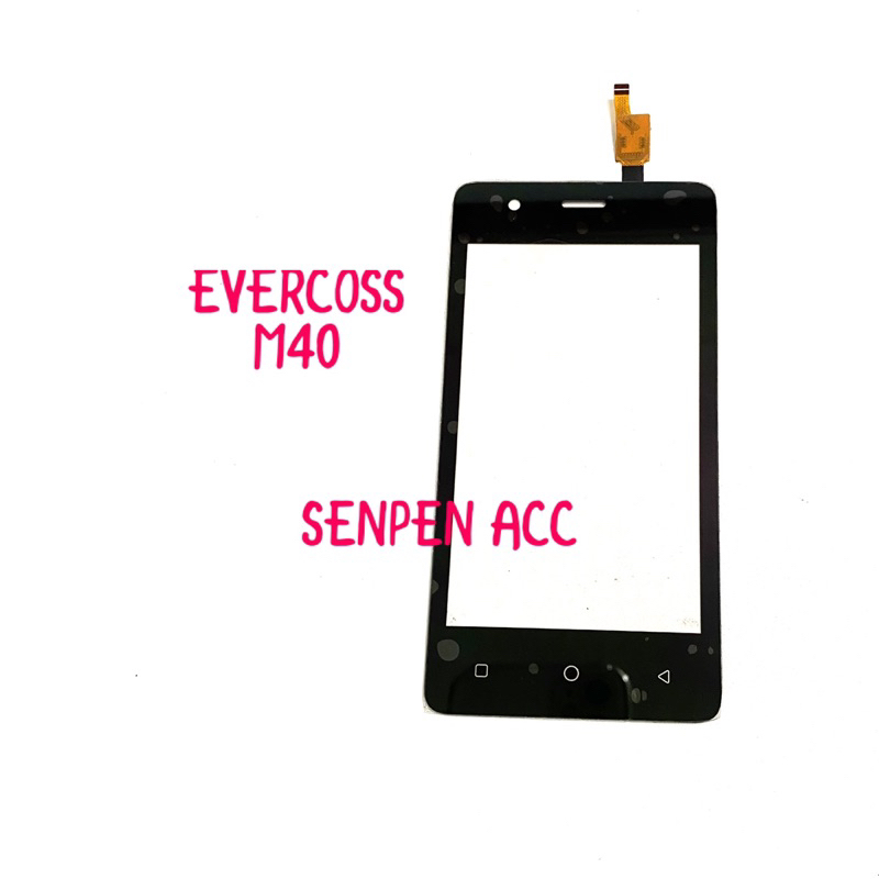 TOUCHSCREEN TS LAYAR SENTUH EVERCOSS M40 EVERCOSS M40A